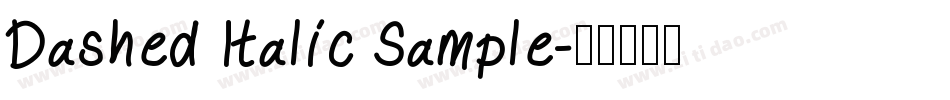 Dashed Italic Sample字体转换